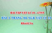 Bài 3 trang 86 SGK Vật lí 10 Chân trời sáng tạo